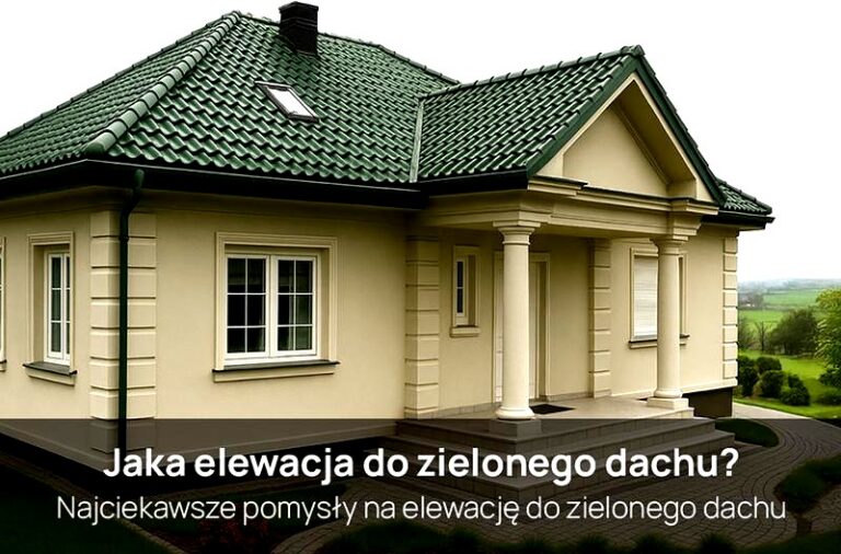 Jak wybrać kolor elewacji domu, aby uniknąć najczęstszych błędów?